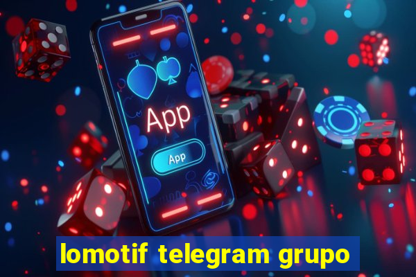 lomotif telegram grupo